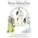 Victorian Wedding Dress in the United States (Paperback)
