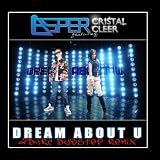Dream About U (2DARC Dubstep Remix) - Single