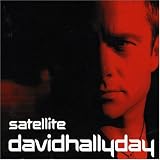 Revue David Hallyday  / Satellite Reedition (inclus une plage multimédia)