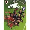 Le rugby en rouge et noir, Tome 1 : Coup d'envoi !