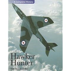 The Hawker Hunter (Complete History)