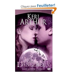 Riley Jenson, tome 4 : Jeu dangereux