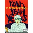 Yeah Yeah Yeahs : Tell Me What Rockers To Swallow