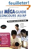 Le M�ga guide concours AS/AP : Aide-soignant et auxiliaire de pu�riculture