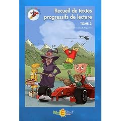 Recueil de textes progressifs Tome 2
