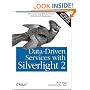 Data-Driven Services with Silverlight 2