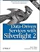 Data-Driven Services with Silverlight 2