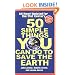 50 Simple Things You Can Do to Save the Earth: All New! Updated for the 21st Century
