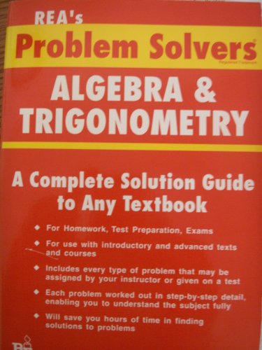 Rea's Problem Solvers Algebra & Trigonometry Year 2003 Printing