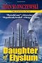 Daughter of Elysium - An Elysium Cycle Novel