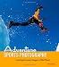 Adventure Sports Photography: Creating Dramatic Images in Wild Places