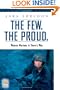 The Few. The Proud.: Women Marines in Harm's Way (Praeger Security International)