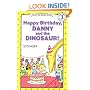 Happy Birthday, Danny and the Dinosaur! (I Can Read Book 1)