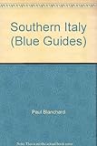 Southern Italy : from Rome to Calabria