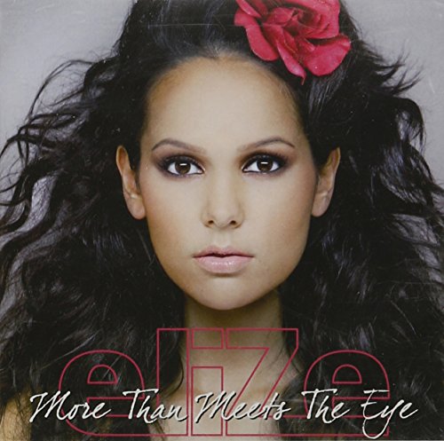 Elize - More Than Meets the Eye - Zortam Music