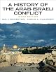 History of the Arab-Israeli Conflict, A (5th Edition)