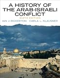 History of the Arab-Israeli Conflict, A (5th Edition)
