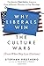 Why Liberals Win the Culture Wars (Even When They Lose Elections): The Battles That Define America from Jefferson's Heresies to Gay Marriage