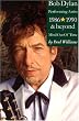 Bob Dylan: Performing Artist Volume 3: Mind Out Of Time 1986 And Beyond