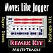 Moves Like Jagger (Remix Kit)