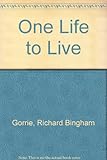 One life to live : a young person's guide to vocation
