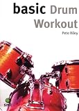Basic Drum Workout (The Basic Series) (The Basic Series) (The Basic Series)