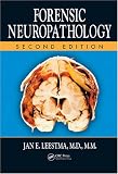 Forensic Neuropathology, Second Edition