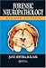 Forensic Neuropathology, Second Edition
