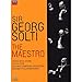 Georg Solti: The Maestro