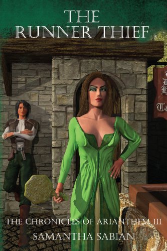 The Runner Thief: The Chronicles of Arianthem III