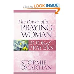The Power of a Praying Woman Book of Prayers (Power of a Praying Book of Prayers)