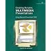 Creating Dynamic Multimedia Presentations: Using Microsoft PowerPoint 2003