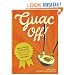 Guac Off!