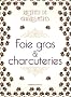 Coffret recettes de nos grands m�res : foies gras et charcuteries