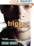 Trigger