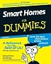 Smart Homes For Dummies (For Dummies (Lifestyles Paperback))