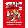 L'almanach 2011 des Grosses T�tes