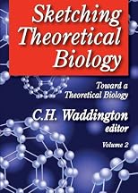 Sketching Theoretical Biology