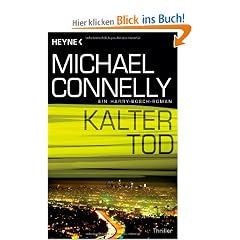 Kalter Tod: Ein Harry-Bosch-Roman