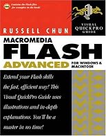 Macromedia Flash MX Advanced for Windows and Macintosh Visual QuickPro Guide
