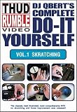 Thud Rumble DJ Qbert's Do-It Yourself DVD VOL 1: Skratching