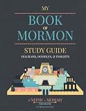 Book of Mormon Study guide: Diagrams, Doodles, & Insights