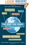 The Next 100 Years: A Forecast for the 21st Century