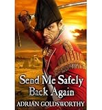Send me safely back again