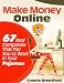 Make Money Online- 67 Real Companies That Pay You To Work In Your Pajamas