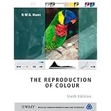 The Reproduction of Colour (The Wiley-ISandT Series in Imaging Science and Technology)