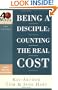 Being a Disciple: Counting the Real Cost (40-Minute Bible Studies)