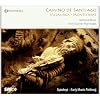 Camino de Santiago - Mittelalterliche Musik auf den Pilgerwegen Spaniens