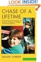Chase of a Lifetime: A Journey through Therapeutic and Academic Strategies for Children on the Autism Spectrum