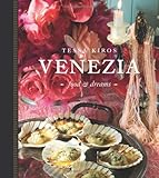 Venezia : food & dreams